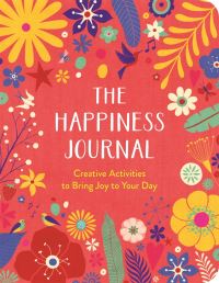 Book Cover for The Happiness Journal by Carole Hénaff