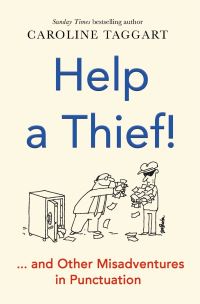 Book Cover for Help a Thief! by Caroline Taggart