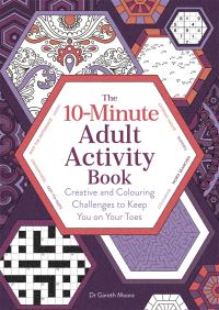 Book Cover for 10-Minute Adult Activity Book by Dr Gareth Moore