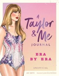 Book Cover for A Taylor & Me Journal by Abi Smith