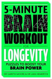Book Cover for 5-Minute Brain Workout for Longevity by Dr Gareth Moore, Lara Hemeryck