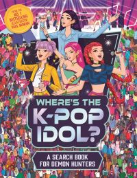 Book Cover for Where's the K-Pop Idol? by Bryony Davies