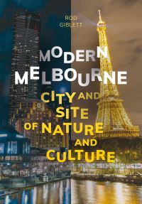 Book Cover for Modern Melbourne by Rodney James Giblett