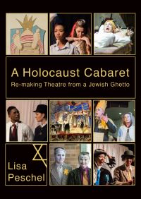 Book Cover for A Holocaust Cabaret by Lisa Peschel