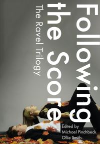Book Cover for Following the Score by Michael Pinchbeck, Ollie Smith