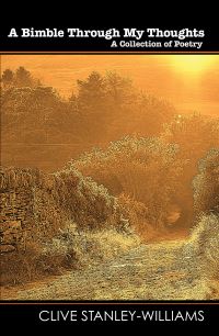 Book Cover for A Bimble Through My Thoughts by Clive StanleyWilliams