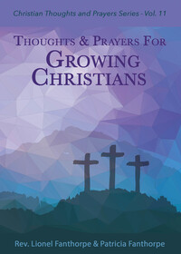 Book Cover for Thoughts and Prayers for Growing Christians by R Lionel Fanthorpe