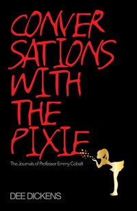 Book Cover for Conversations With the Pixie by Dee Dickens