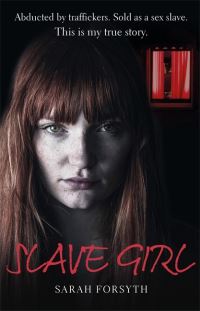 Book Cover for Slave Girl by Sarah Forsyth, Tim Tate