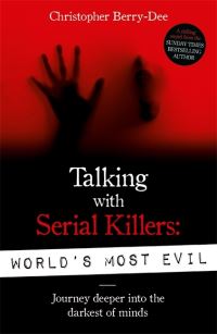 Book Cover for Talking With Serial Killers by Christopher BerryDee