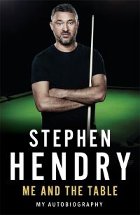 Book Cover for Me and the Table by Stephen Hendry