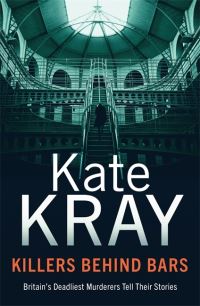 Book Cover for Killers Behind Bars by Kate Kray