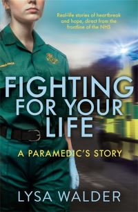 Book Cover for Fighting for Your Life by Lysa Walder, Jacky Hyams, Lysa Walder