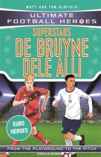 Book Cover for De Bruyne by Matt Oldfield, Tom Oldfield, Matt Oldfield