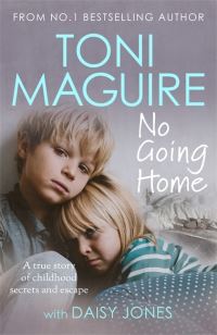 Book Cover for No Going Home by Toni Maguire
