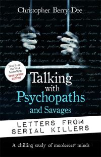 Book Cover for Talking With Psychopaths and Savages by Christopher BerryDee