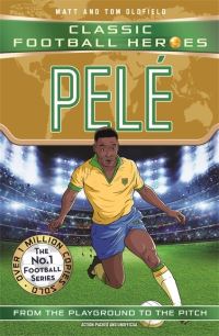 Book Cover for Pelé by Matt Oldfield, Tom Oldfield
