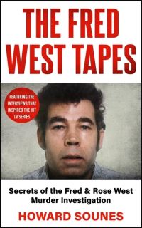 Book Cover for The Fred West Tapes by Howard Sounes