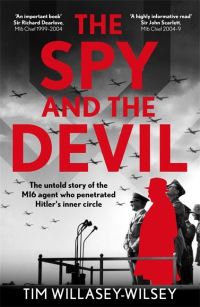 Book Cover for The Spy and the Devil by Tim WillaseyWilsey