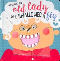 Book Cover for There Was an Old Lady Who Swallowed a Fly by Kali Stileman