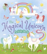 Book Cover for The Magical Unicorn Activity Book by Sam Loman