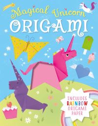 Book Cover for Magical Unicorn Origami by Belinda Webster, Joe Fullman