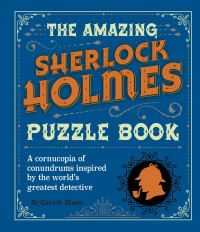 Book Cover for The Amazing Sherlock Holmes Puzzle Book by Dr Gareth Moore