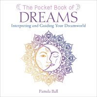 Book Cover for The Pocket Book of Dreams by Pamela Ball