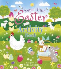 Book Cover for Super-Cute Easter Activity Book by Sam Loman
