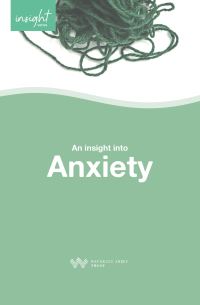 Book Cover for Insight Into Anxiety by Christine Ledger, Clare Blake, Lynn Suter