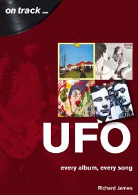 Book Cover for UFO Every Album, Every Song (On Track ) by Richard James