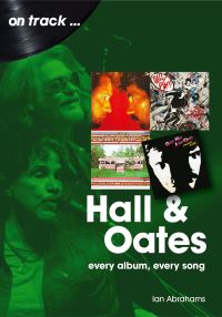 Book Cover for Hall and Oates On Track by Ian Abrahams