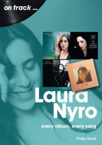 Book Cover for Laura Nyro On Track by Philip Ward