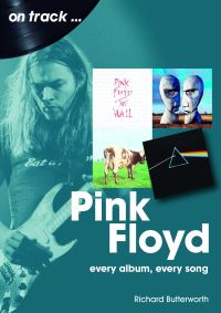 Book Cover for Pink Floyd On Track by Richard Butterworth
