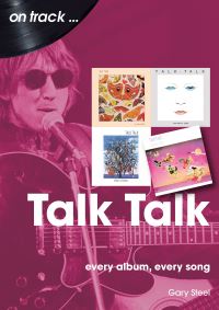 Book Cover for Talk Talk On Track by Gary Steel