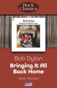 Book Cover for Bob Dylan Bringing It All Back Home by Opher Goodwin