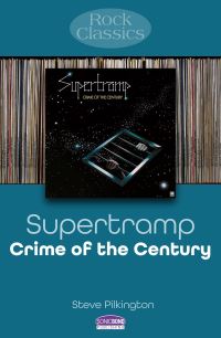 Book Cover for Supertramp: Crime Of The Century by Steve Pilkington