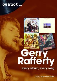Book Cover for Gerry Rafferty On Track by John Van der Kiste