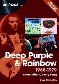 Book Cover for Deep Purple and Rainbow 1968 to 1979 On Track - Revised and Updated by Steve Pilkington