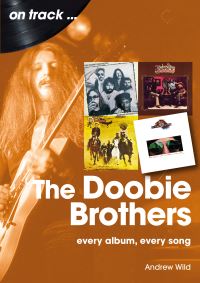 Book Cover for The Doobie Brothers by Andrew Wild