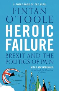 Book Cover for Heroic Failure by Fintan OToole