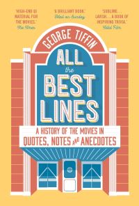 Book Cover for All the Best Lines by George Tiffin