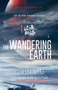 Book Cover for The Wandering Earth by Cixin Liu