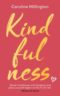 Book Cover for Kindfulness by Caroline Millington