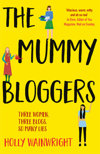 Book Cover for The Mummy Bloggers by Holly Wainwright