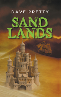 Book Cover for Sandlands by Dave Pretty