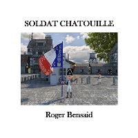 Book Cover for Soldat Chatouille by Roger Bensaid