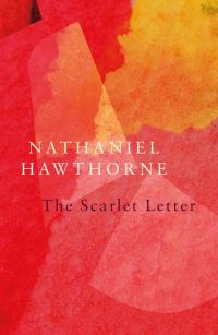 Book Cover for The Scarlet Letter by Nathaniel Hawthorne
