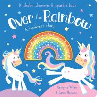 Book Cover for Over the Rainbow by Georgina Wren, Carrie Hennon