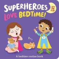 Book Cover for Superheroes Love Bedtime! by Katie Button